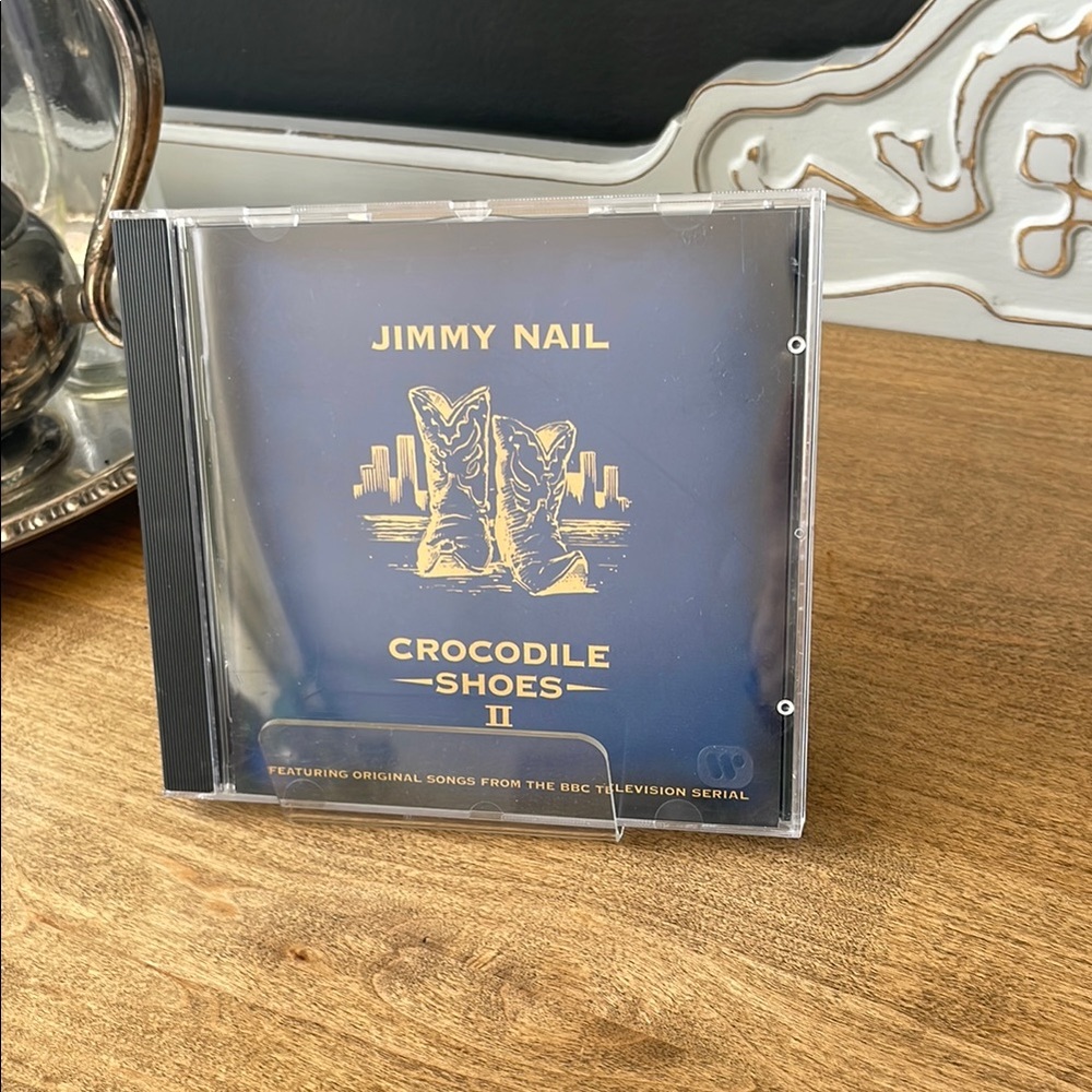 Jimmy Nail Crocodile Shoes II  Bundle CD’s 3 for $20